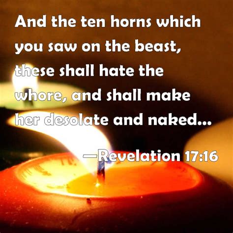 Revelation And The Ten Horns Which You Saw On The Beast These