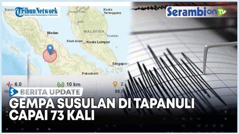 Video Dari Pukul 2 Pagi Tapanuli Utara Alami 73 Gempa Susulan