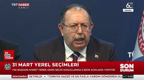 31 Mart 2024 yerel seçimlerinin kesin sonuçları duyuruldu Dailymotion