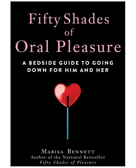 Fifty Shades Of Oral Pleasure Cici Rayne Boutique We Sell Lingerie