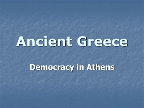 Ancient Greece Democracy In Athens Ppt Download