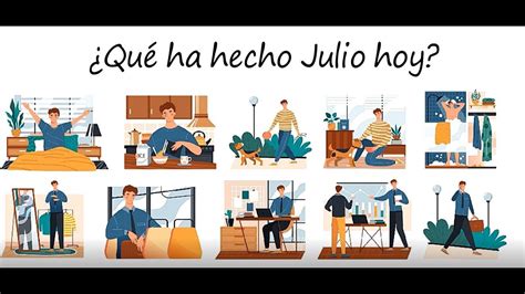 HOLA SPANISH ONLINE Gramática Qué ha hecho Julio hoy YouTube