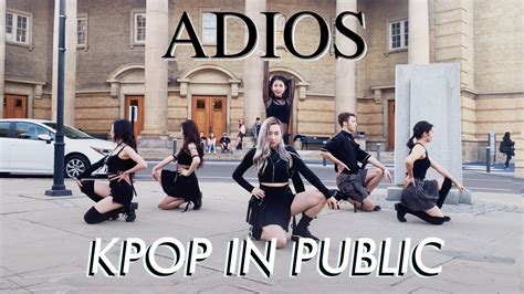 Kpop Public Dance Everglow Adios R P M Youtube