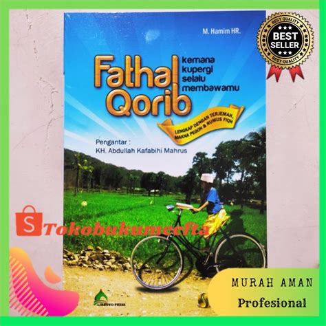 Jual TERJEMAH FATHUL QORIB LIRBOYO PRESS FATHAL QORIB LENGKAP DENGAN