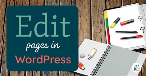 How To Edit Pages In Wordpress Master The Wordpress Editor