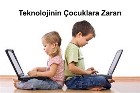 Teknolojinin Zararlar Nelerdir Acarnet