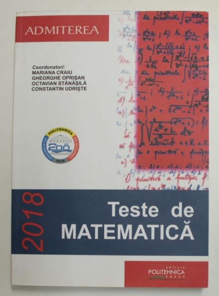 TESTE DE MATEMATICA SERIA ADMITEREA Coordonatori MARIANA