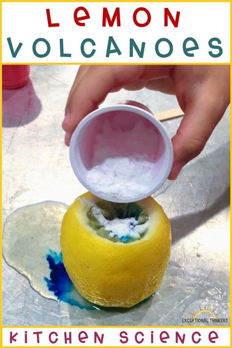 How To Make A Lemon Volcano Exceptional Thinkers Science