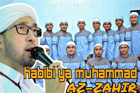 Lirik Lagu Sholawat Habibi Ya Muhammad Az Zahir Lengkap Dengan Tulisan