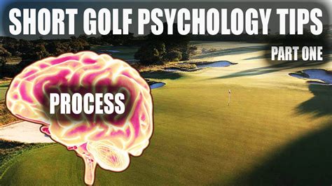 The Power Of Focus Master Golf Psychology Through Process YouTube