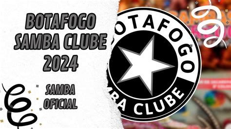 Botafogo Samba Clube Vers O Oficial Youtube