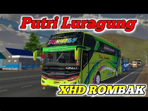 Livery Bussid Putri Luragung Rivoli 06 Xhd Rombak Jb3 YouTube