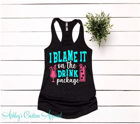 Cruise Shirts I Blame It On The Drink Package Girls Cruise Etsy