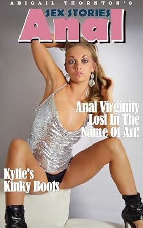 Anal Sex Stories Kindle Edition By Thornton Abigail Literature Fiction Kindle EBooks