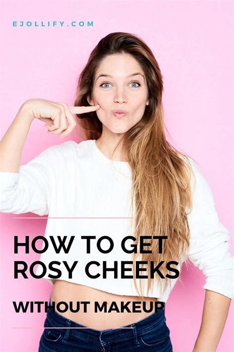 How To Get Rosy Cheeks Naturally Without Using Makeup Warm Skin Cheek Natural Glowing Skin