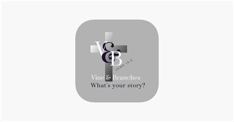 ‎vine And Branches Stories On The App Store