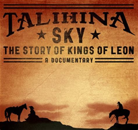 Kings of Leon to Premiere Documentary “Talihina Sky” on Showtime ...