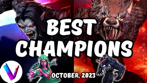 Best Champions Ranked And Tier List October 2023 Vega Tier List Morbius Werewolf Viv Venom