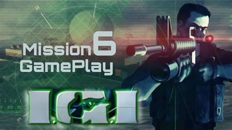 Project Igi Mission 6 Walkthrough Gameplay Youtube