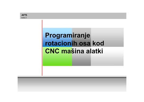 PDF Programiranje rotacionih osa kod CNC mašina alatki rotacionoh osa