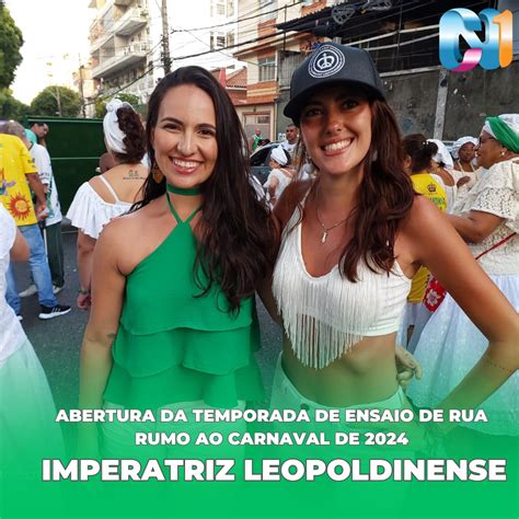 Rj Imperatriz Leopoldinense Abriu A Temporada De Ensaio De Rua