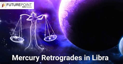 Mercury Retrogrades In Libra September Future Point