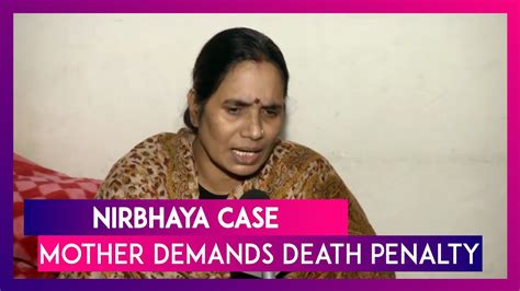 Nirbhaya Case Convicts To Appear Before Delhi Court Today Mother