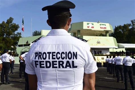 Lanzan Convocatoria Para Ser Guardia De Protecci N Federal Estos Son