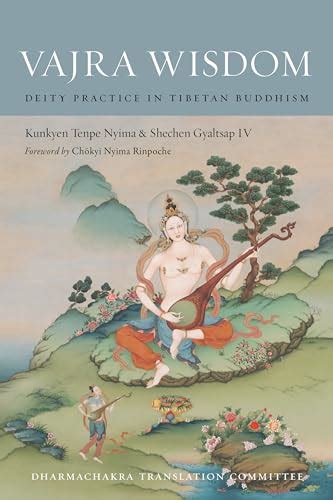 Vajra Wisdom Deity Practice In Tibetan Buddhism Nyima Kunkyen Tenpe