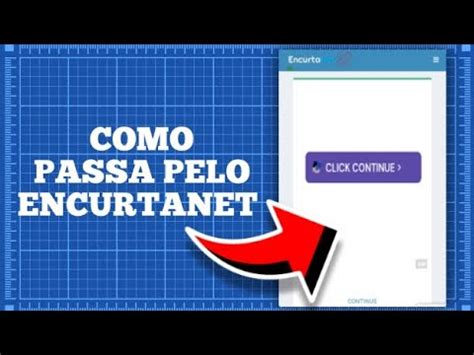 Como Passar Pelo Encurtador De Link Do Encurtanet Tutorial Youtube