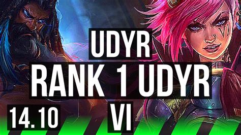 UDYR Vs VI JGL Rank 1 Udyr 7 1 10 66 Winrate Rank 12 EUW