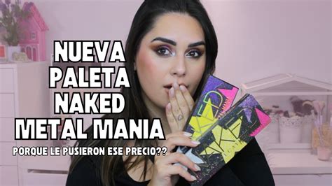 Naked Metal Mania Que Sorpresa Youtube