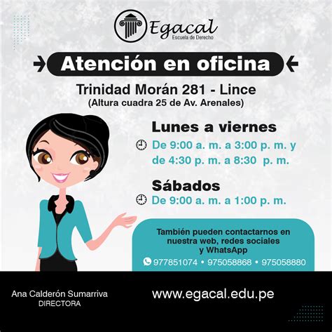 Horario de atención en oficina EGACAL Escuela de Derecho