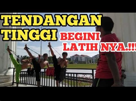 Cara Melatih Tendangan Supaya Tinggi Cepat Keras Youtube