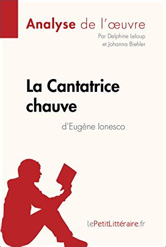 La Cantatrice Chauve D Eug Ne Ionesco Analyse De L Oeuvre Analyse