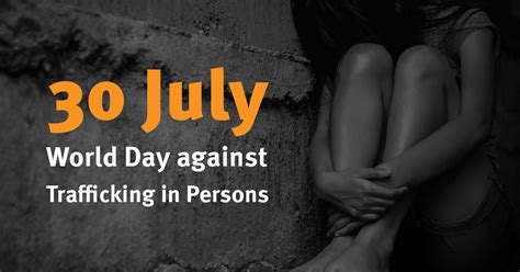 World Day Against Trafficking In Persons