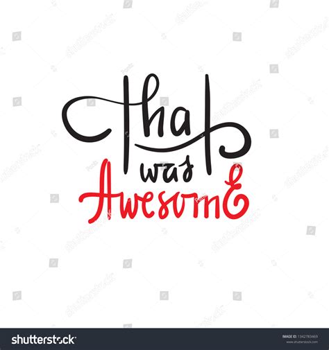 That Awesome Simple Inspire Motivational Quote Stock Vector (Royalty ...