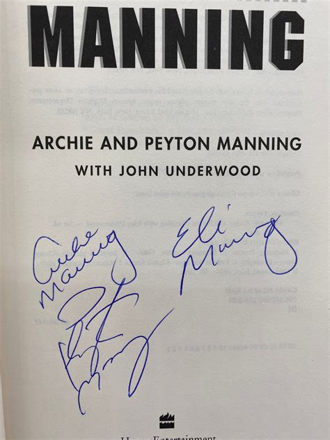 Archie, Peyton & Eli Manning Signed, Manning: A Father, His Sons, and A ...