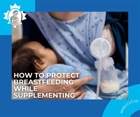 How To Protect Breastfeeding While Supplementing La Leche League