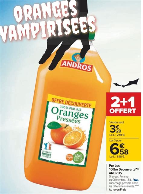 Promo Pur Jus Offre Decouverte Andros Chez Carrefour