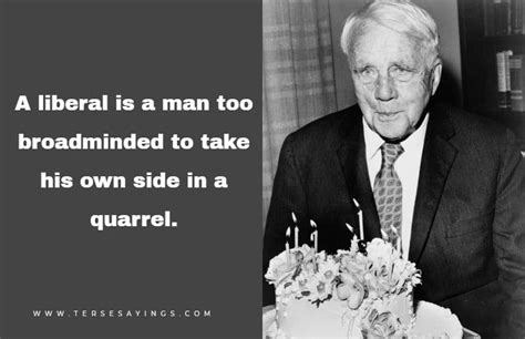 Robert Frost Quotes, Famous Robert Frost Quotes