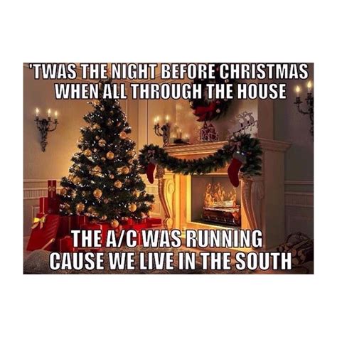 Only In The South Christmas Humor Christmas Memes Florida