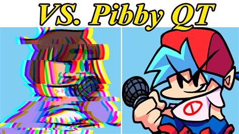 Friday Night Funkin Vs Pibbys Apocalypse Qt Demo Youtube