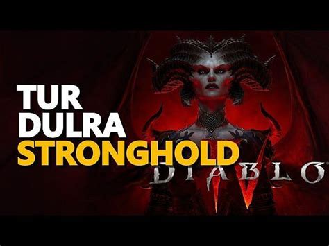 How to complete the Tur Dulra Stronghold in Diablo 4