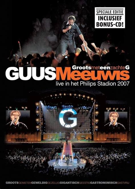 Groots Met Een Zachte G Live In Het Philips Stadion Álbum de Guus