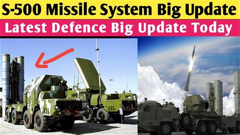 S 500 Missile System S 500 Missile System Indian Defence News