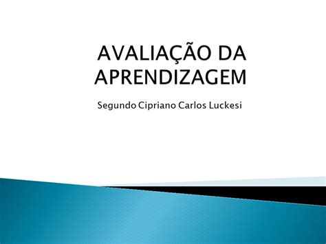 Livro Avalia O Da Aprendizagem Escolar Luckesi Pdf Resenhas De Livros