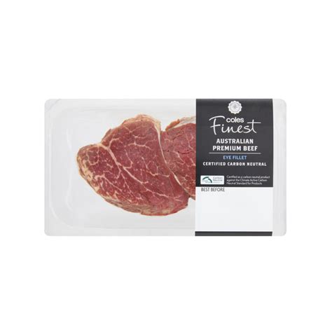 Buy Coles Finest Carbon Neutral Beef Eye Fillet Steak 330g Coles