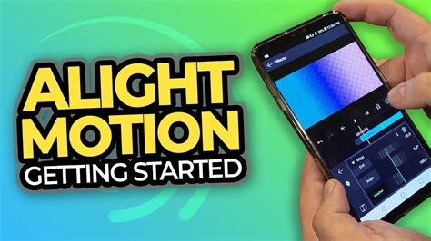 Alight Motion Getting Started Youtube