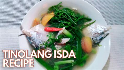 TINOLANG ISDA FISH IN GINGER SOUP RECIPE YouTube